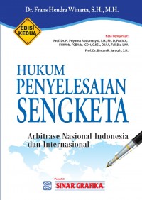 HUKUM PENYELESAIAN SENGKETA ARBITRASE NASIONAL INDONESIA DAN INTERNASIONAL