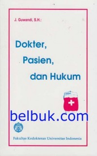 Dokter Pasien dan Hukum