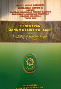 Penerapan Qanun Syariah Di Aceh (Rakernas MA-RI Tahun 2009)