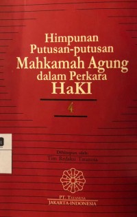 Himpunan Putusan-Putusan Mahkamah Agung dalam Perkara HAKI 4