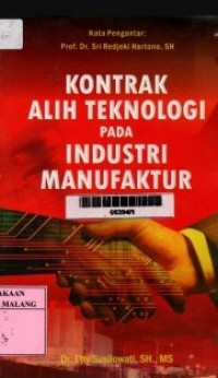 Kontrak Alih Teknologi pada Industri Manufaktur