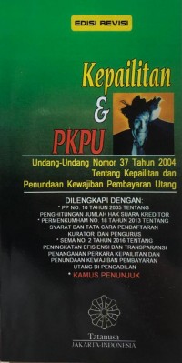 Kepailitan & PKPU Edisi Revisi