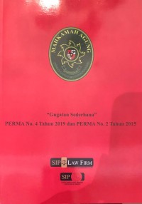 Gugatan Sederhana: Perma No.4 Tahun 2019 dan Perma No.2 Tahun 2015