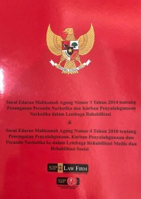 Surat Edaran Mahkamah Agung No. 3 Tahun 2014 & No.4 Tahun 2010