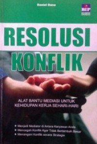 Resolusi Konflik: alat bantu mediasi untuk kehidupan kerja sehari-hari