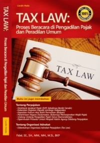 Tax Law: proses beracara di pengadilan pajak dan peradilan umum